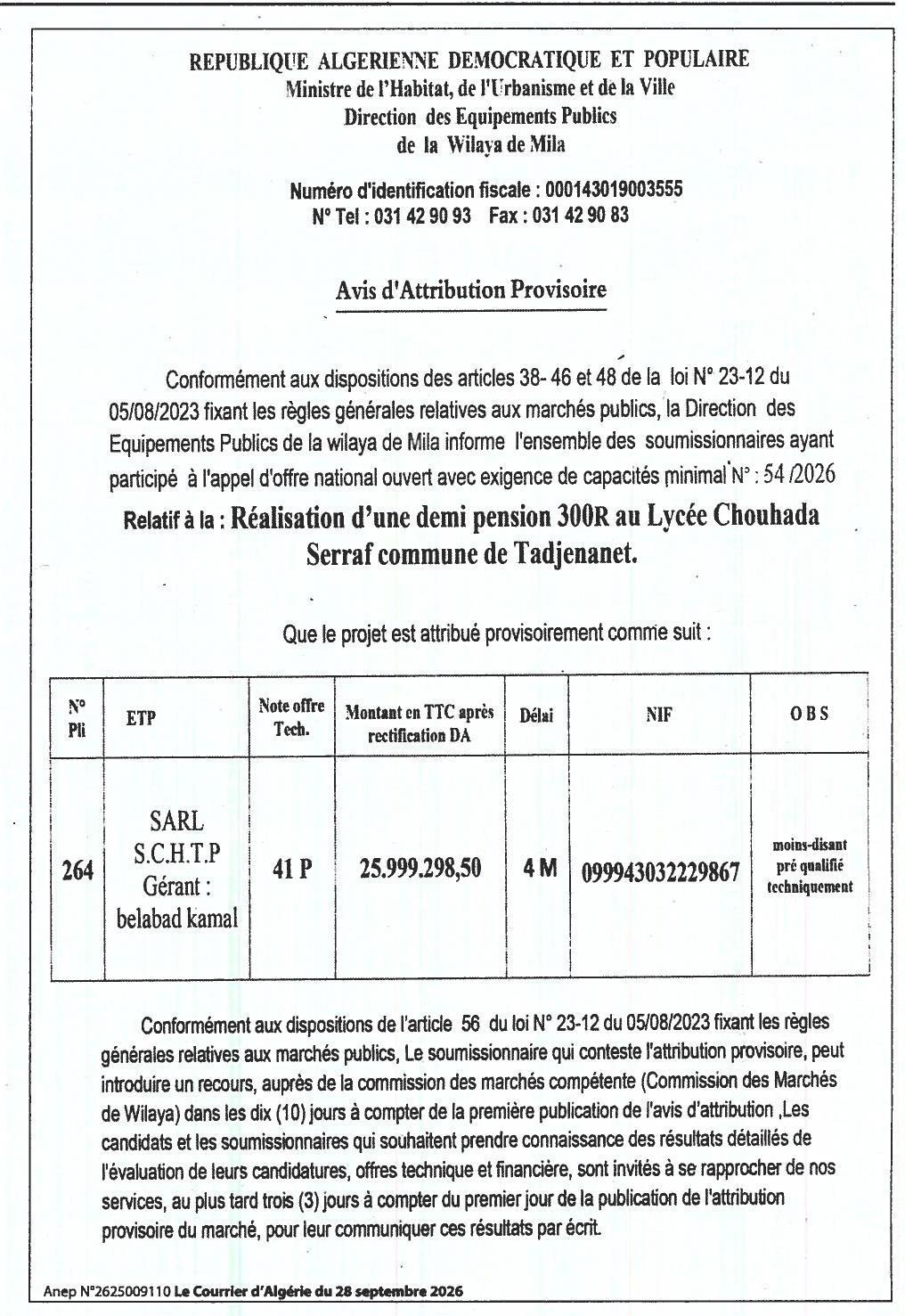 Attribution provisoire des travaux de réalisation d'une demi-pension de 300 places au lycée Chouhada Serraf à Tadjenanet