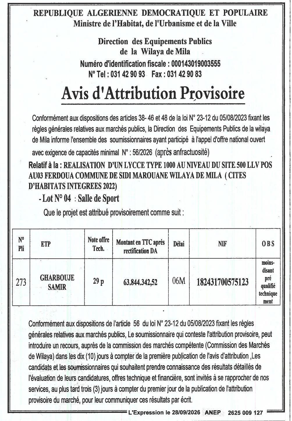 Attribution provisoire des travaux de réalisation d'un lycée type 1000 (lot salle de sport)