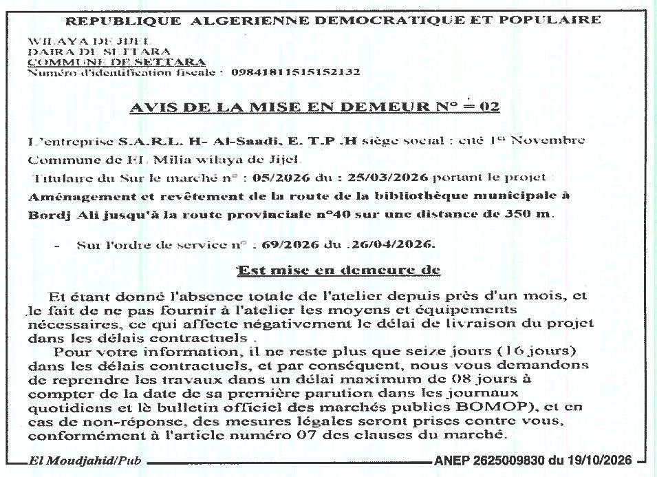Mise en demeure pour retard dans l'exécution des travaux d'aménagement et revêtement de la route de la bibliothèque municipale à Bordj Ali