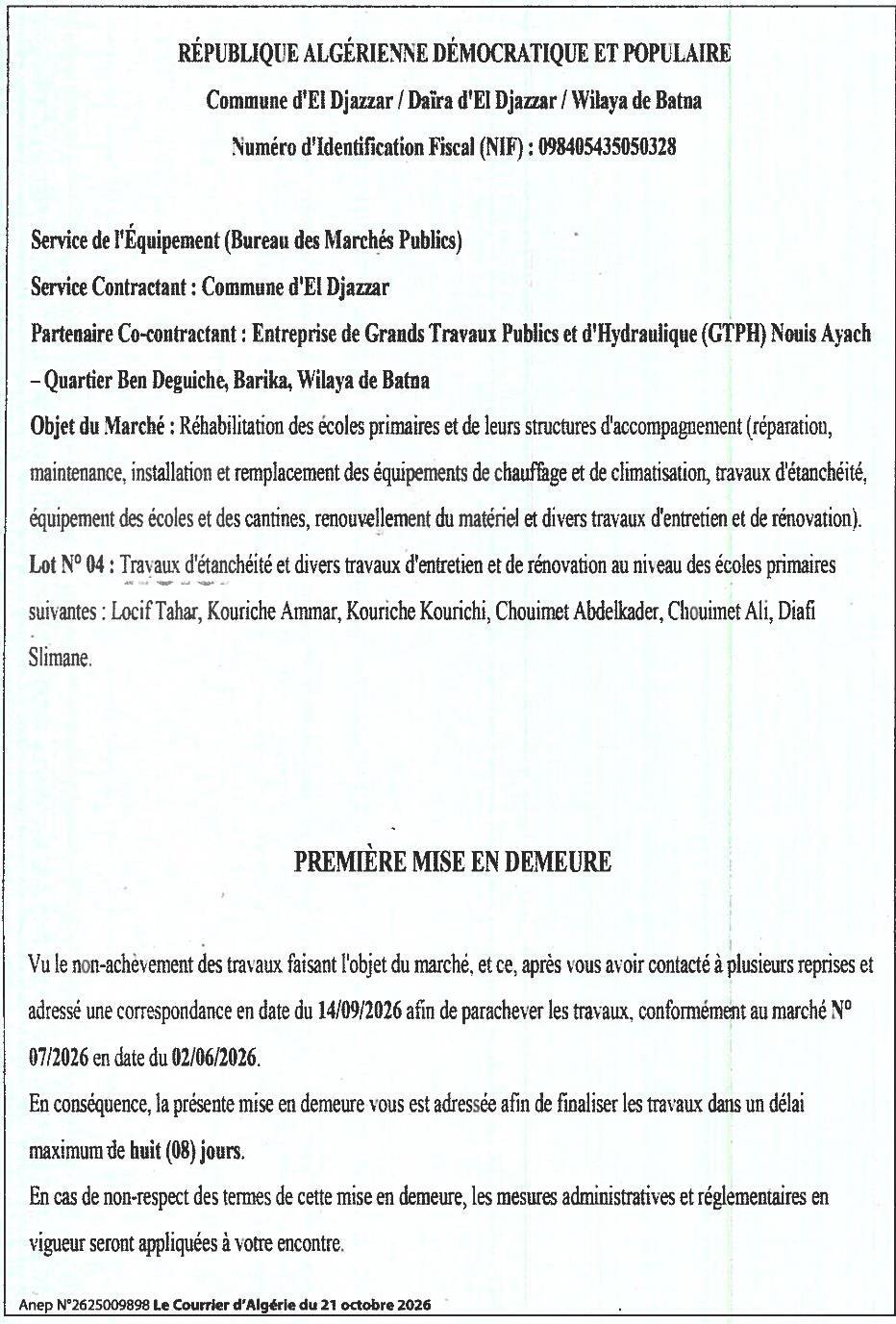 Mise en demeure pour non-achèvement des travaux de réhabilitation des écoles primaires (lot 04)