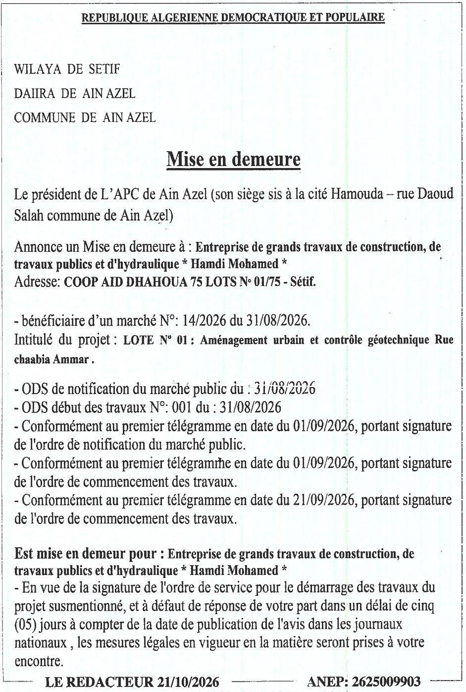 Mise en demeure pour retard de démarrage des travaux d'aménagement urbain et contrôle géotechnique