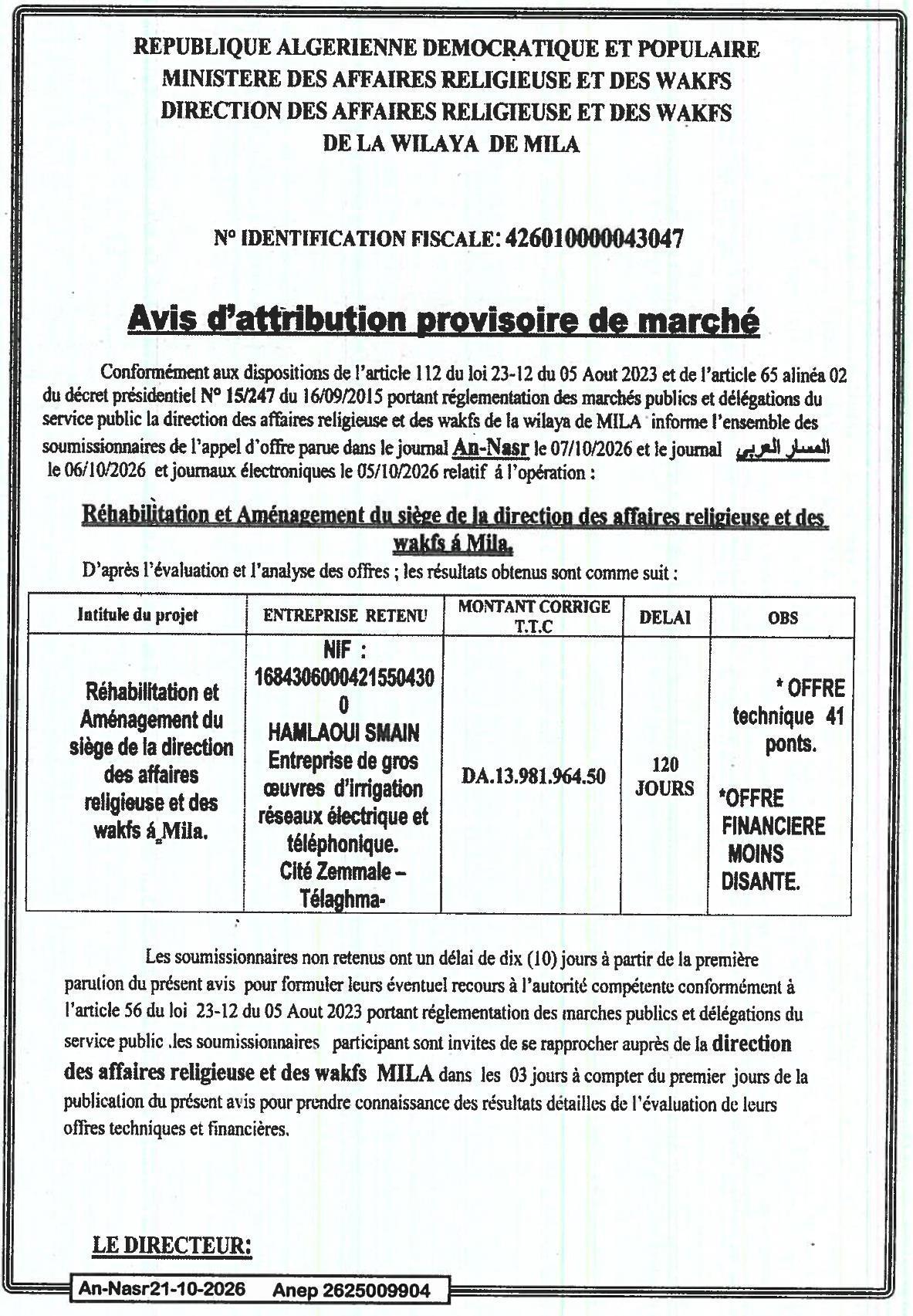 Attribution provisoire des travaux de réhabilitation et aménagement du siège de la direction des affaires religieuses et des wakfs à Mila