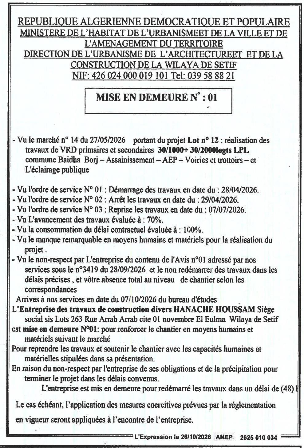 Mise en demeure pour non-respect des délais et moyens insuffisants dans les travaux de VRD et assainissement à Baidha Borj (Setif)