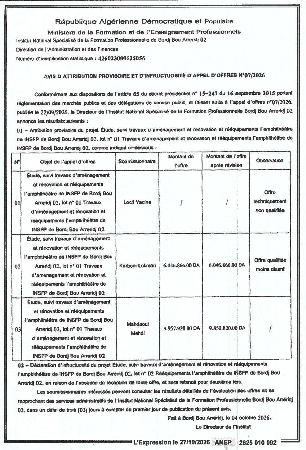 Attribution provisoire et infructuosité de l'appel d'offres pour l'aménagement, rénovation et rééquipement de l'amphithéâtre de l'INSFP Bordj Bou Arreridj 02