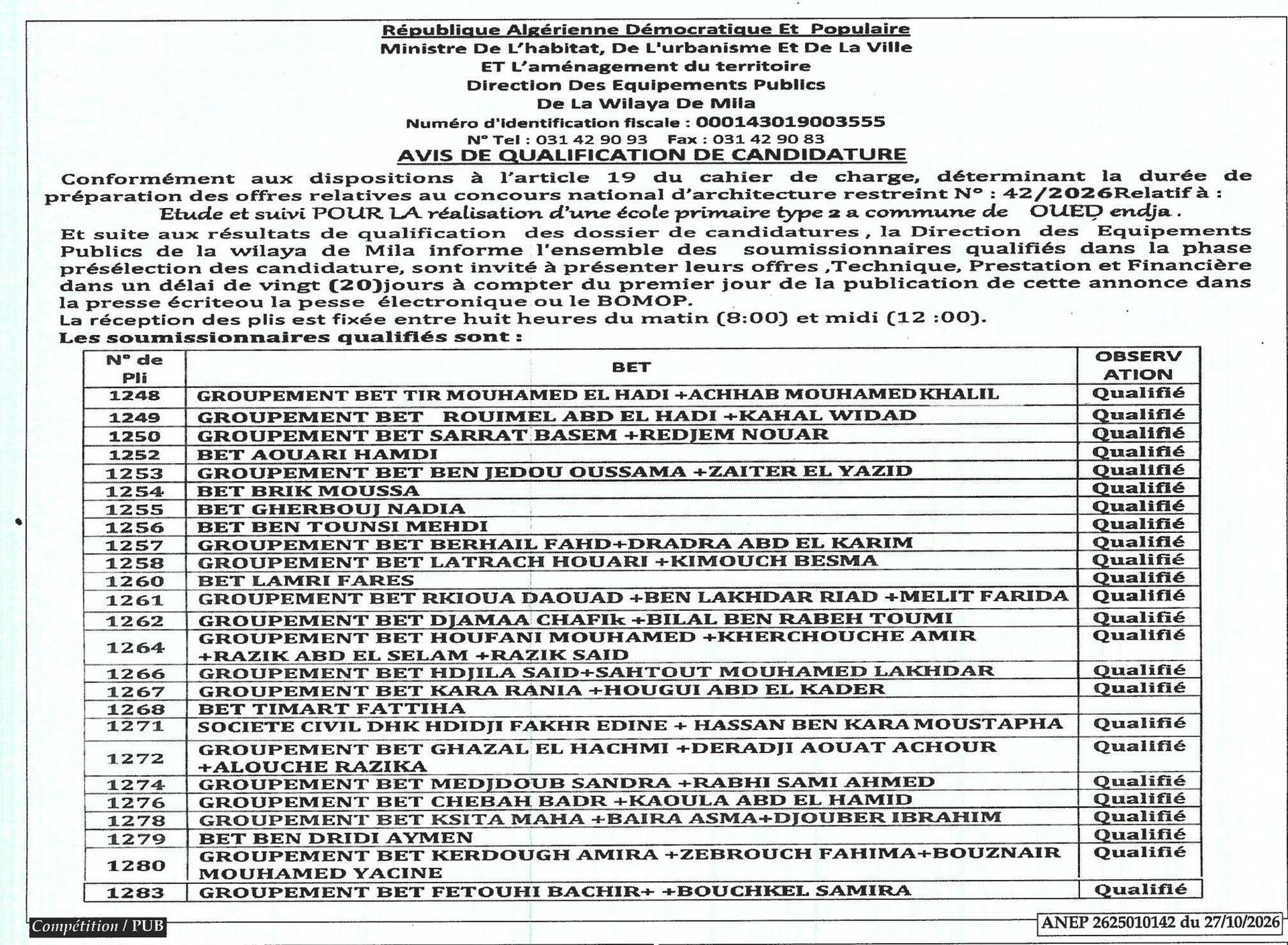 Qualification des candidatures pour l'étude et le suivi d'une école primaire type 2 à Ouled Endja