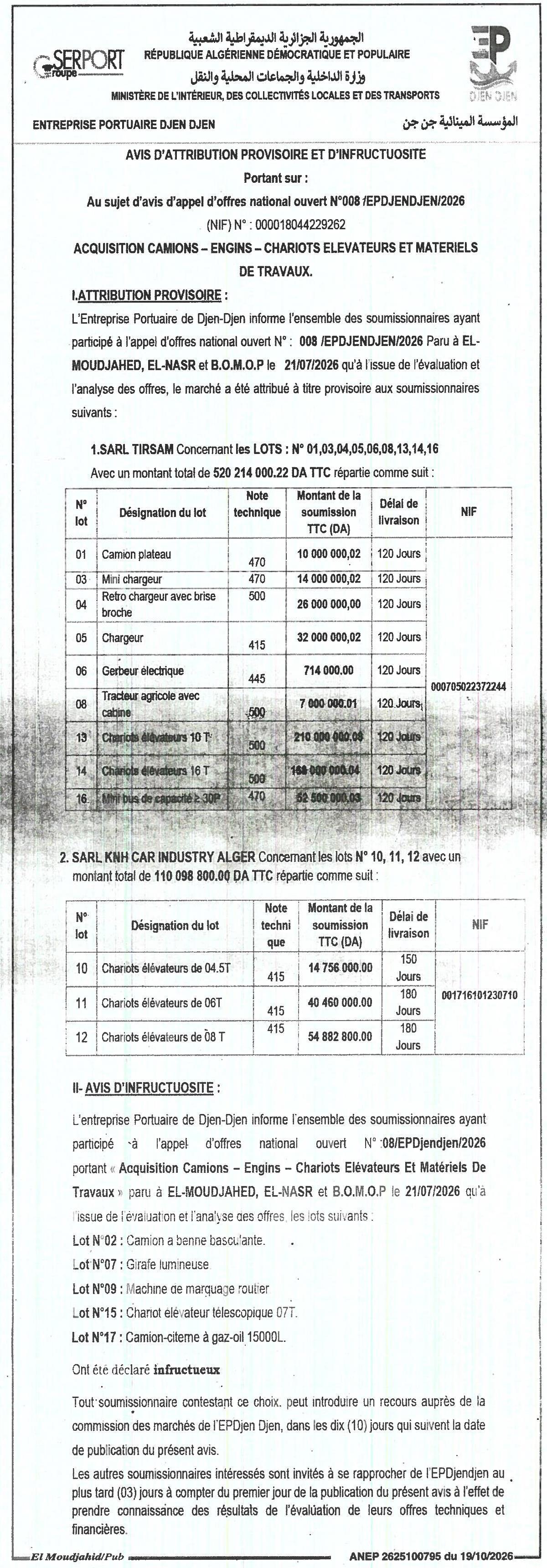 Attribution provisoire et infructuosité pour l'acquisition de camions, engins, chariots élévateurs et matériels de travaux