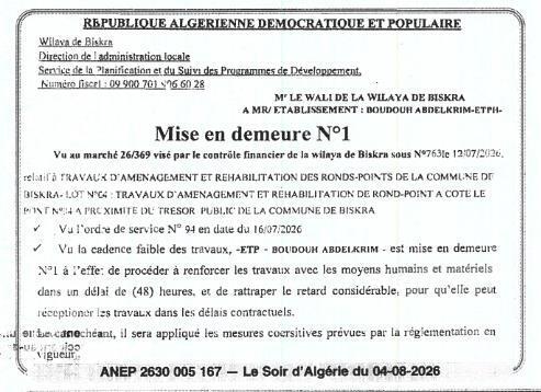Mise en demeure relative aux travaux d'aménagement et de réhabilitation d'un rond-point à Biskra