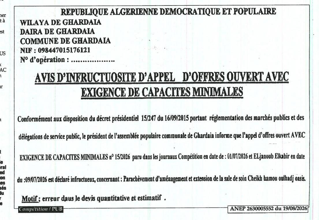 Avis d'infructuosité d'appel d'offres ouvert avec exigence de capacités minimales