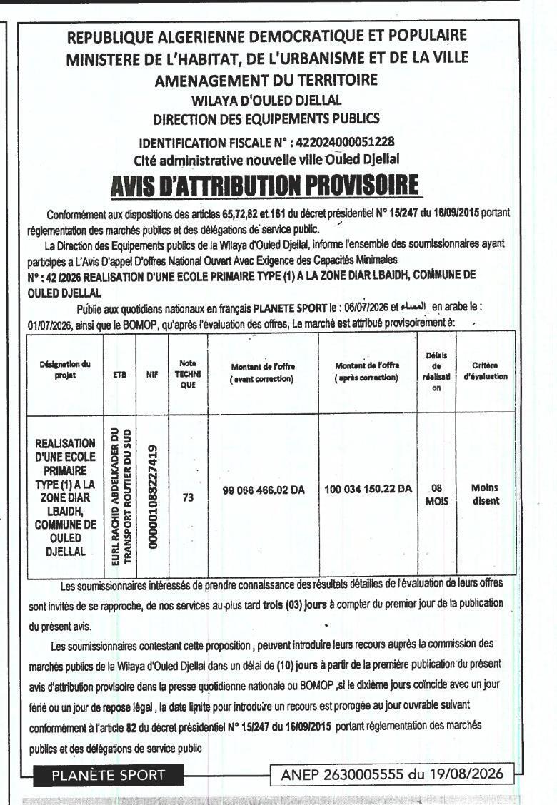Avis d'attribution provisoire de marché pour la réalisation d'une école primaire type (1) à la zone Diar Lbaidh, commune de Ouled Djellal
