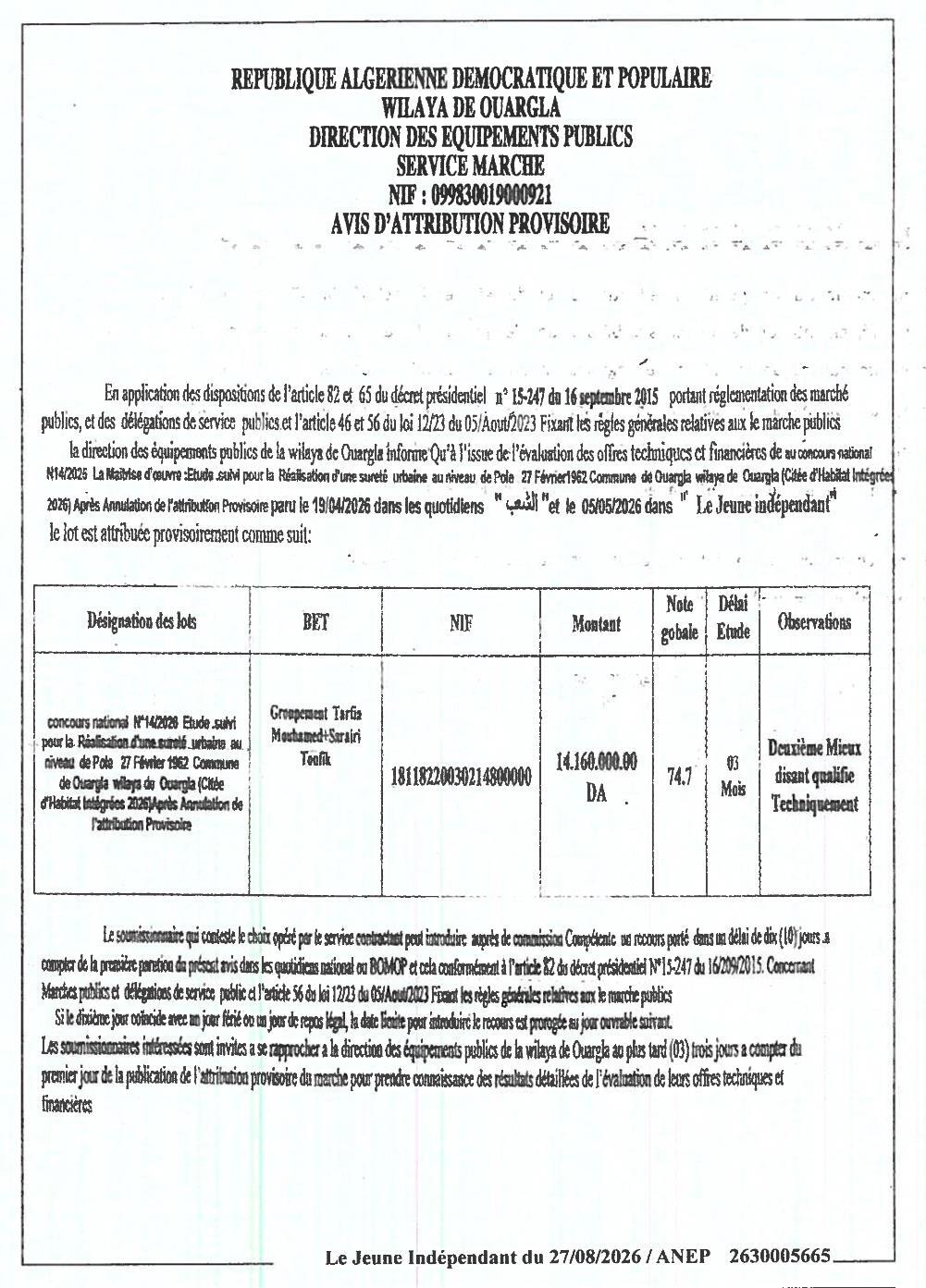 Avis d'attribution provisoire pour l'étude et le suivi de réalisation d'une sûreté urbaine au niveau du pôle 27 Février 1982 à Ouargla