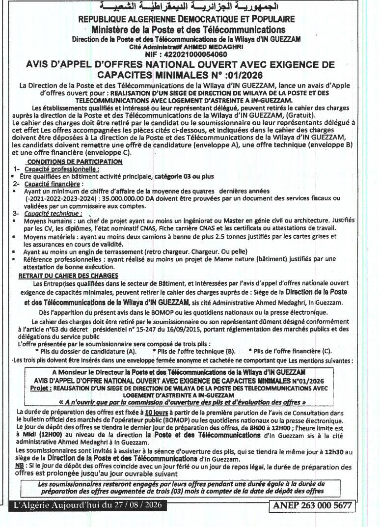 Appel d'offres national ouvert pour la réalisation d'un siège de direction de wilaya de la poste et des télécommunications avec logement d'astreinte à In Guezzam