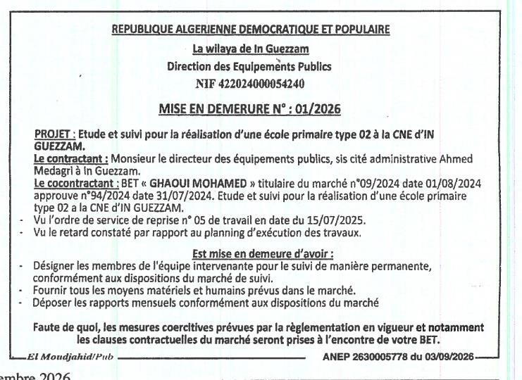 Mise en demeure pour non-respect des obligations contractuelles dans le cadre de l'étude et suivi de réalisation d'une école primaire type 02 à In Guezzam