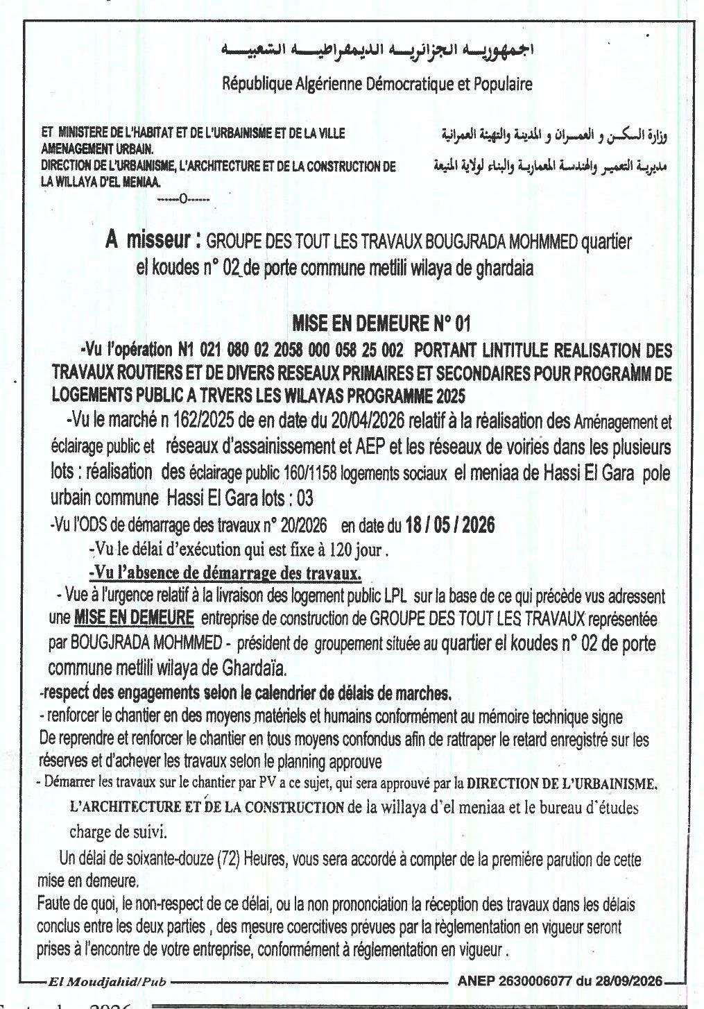 Mise en demeure pour retard dans l'exécution des travaux routiers et réseaux pour logements publics à Hassi El Gara (wilaya d'El Meniaa)