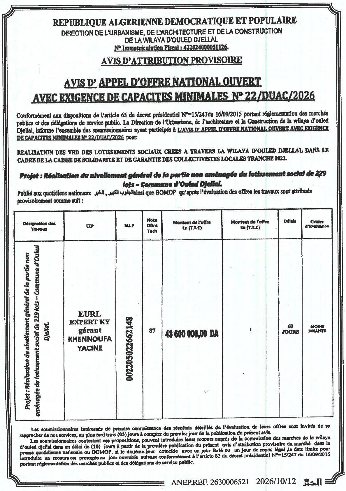 Attribution provisoire des travaux de nivellement général du lotissement social de 229 lots (Commune d'Ouled Djellal)