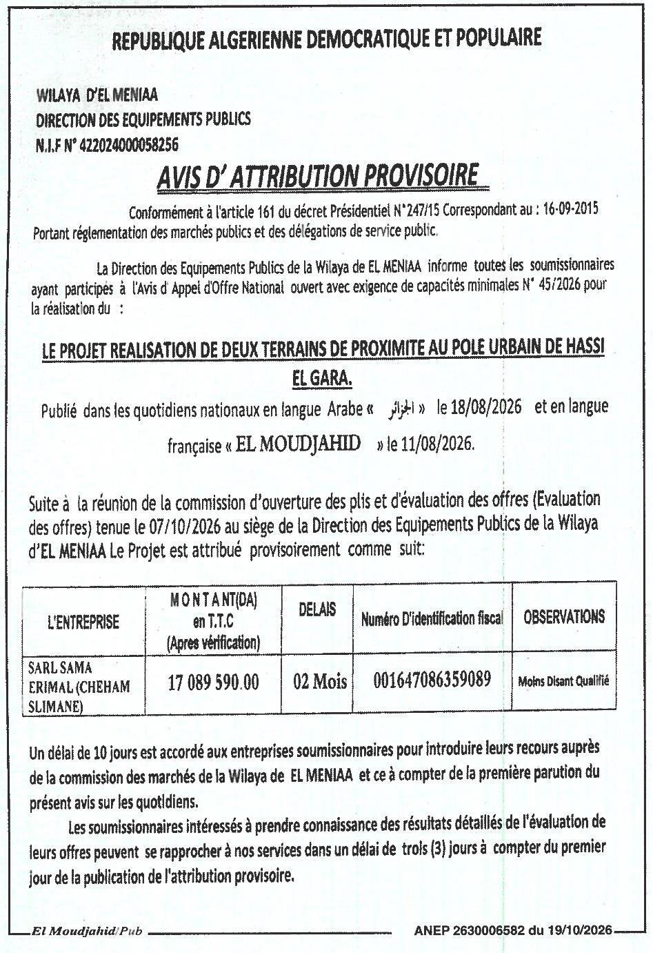 Attribution provisoire des travaux de réalisation de deux terrains de proximité au pôle urbain de Hassi El Gara