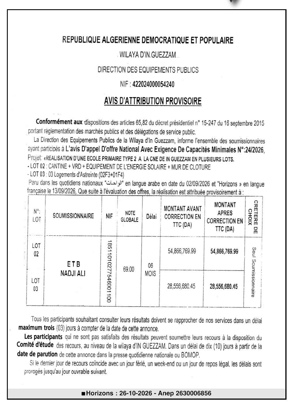 Attribution provisoire des lots 02 et 03 pour la réalisation d'une école primaire type 2 et de logements d'astreinte à In Guezzam
