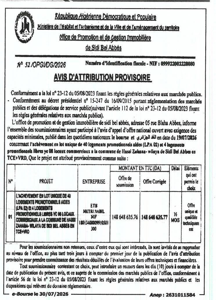 Attribution provisoire de l'achèvement en lot unique de 40 logements promotionnels aides (LPA 02) et 4 logements promotionnels libres yc 08 locaux commerciaux à Hassi Zahana