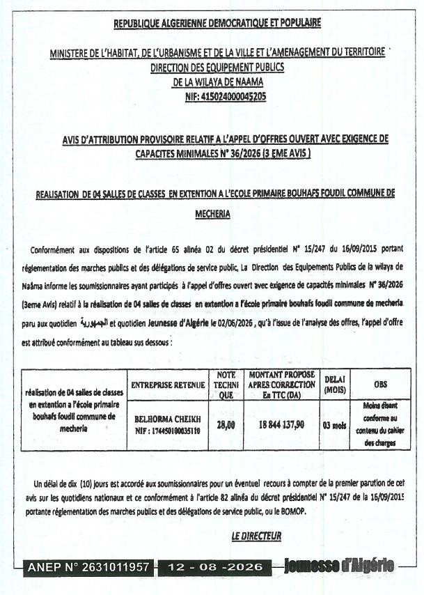 Avis d'attribution provisoire pour la réalisation de 04 salles de classes en extension à l'école primaire Bouhafs Foudil, commune de Mécheria