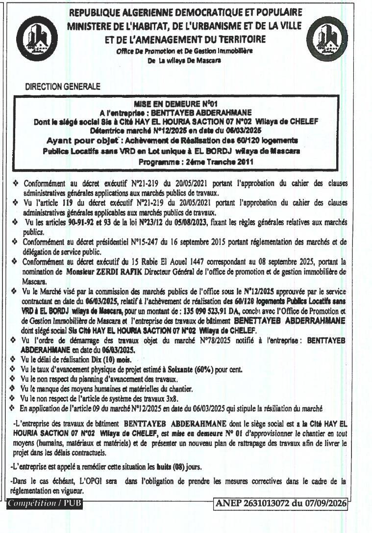 Mise en demeure à l'entreprise BENTTAYEB ABDERAHMANE pour non-respect des délais d'un marché de travaux publics