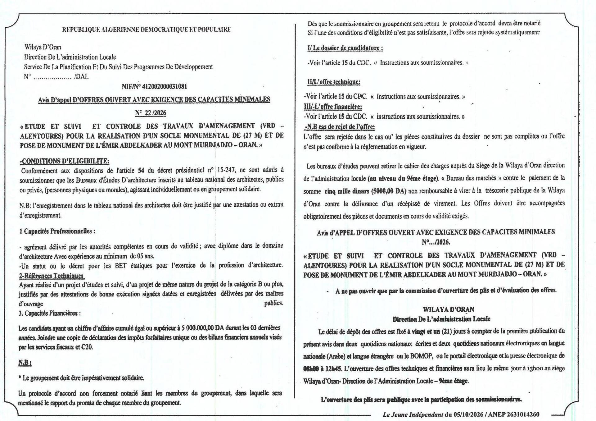 Étude, suivi et contrôle des travaux d'aménagement (VRD, alentours) pour la réalisation d'un socle monumental et pose de monument de l'Émir Abdelkader au Mont Murdjadjo - Oran