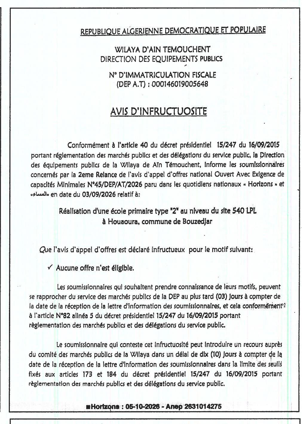 Déclaration d'infructuosité de l'appel d'offres pour la réalisation d'une école primaire type 2 à Houaoura (Bouzedjar)