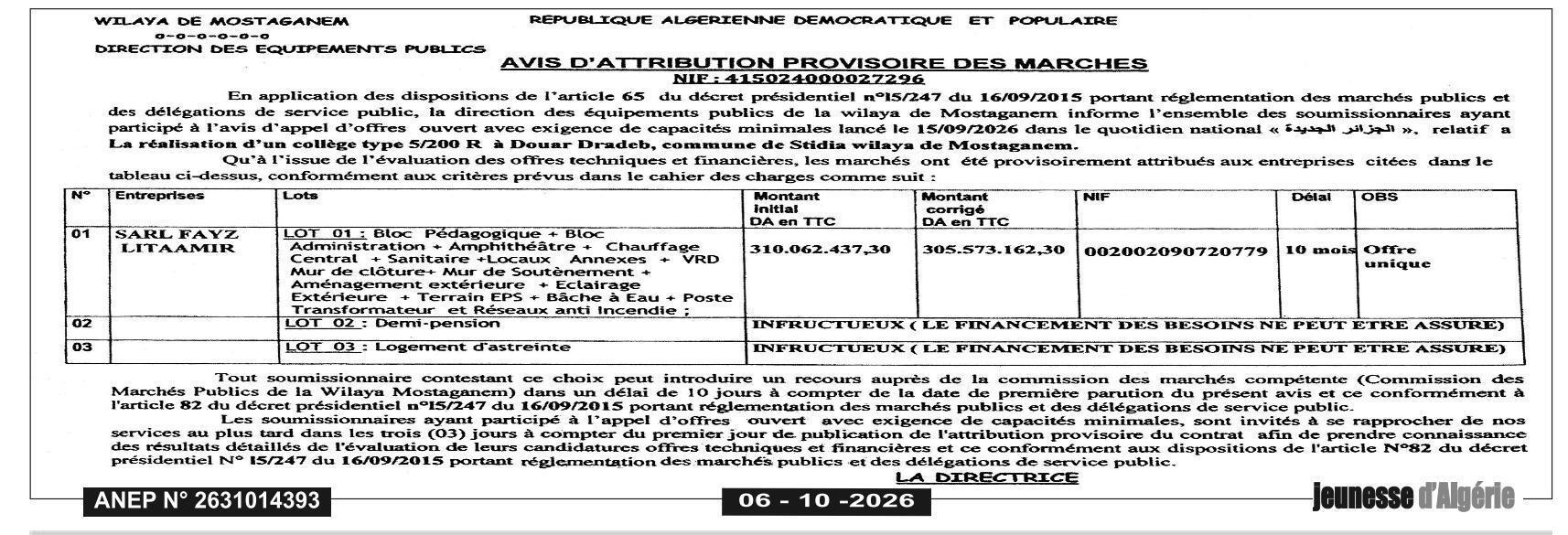 Attribution provisoire des marchés pour la réalisation d'un collège type 5/200 à Douar Dradeb, commune de Sédila