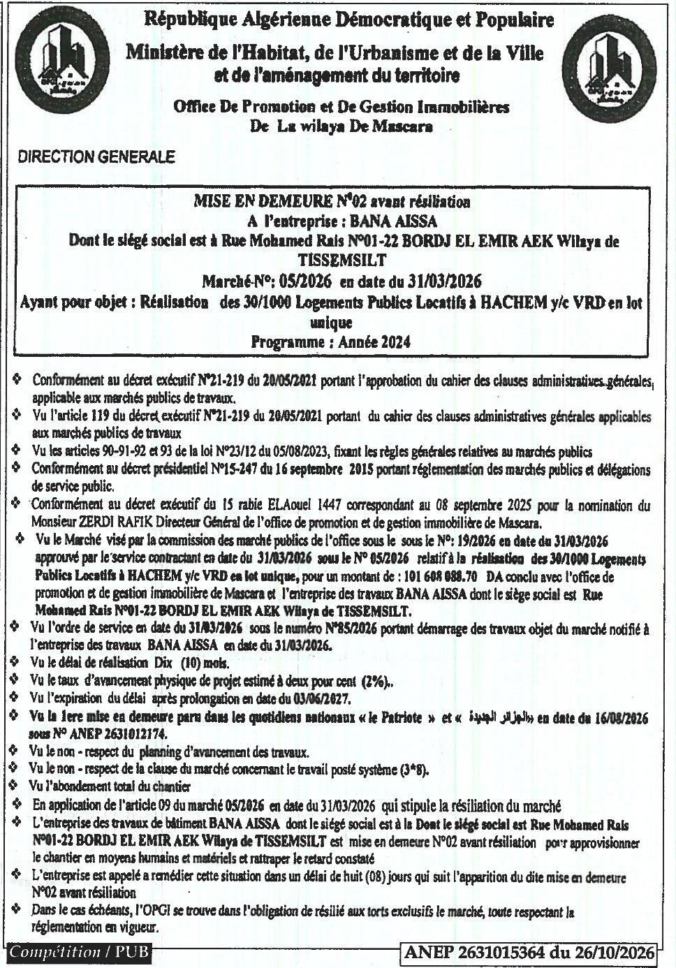 Mise en demeure avant résiliation pour retard dans la réalisation de 30 logements publics locatifs à Hachem
