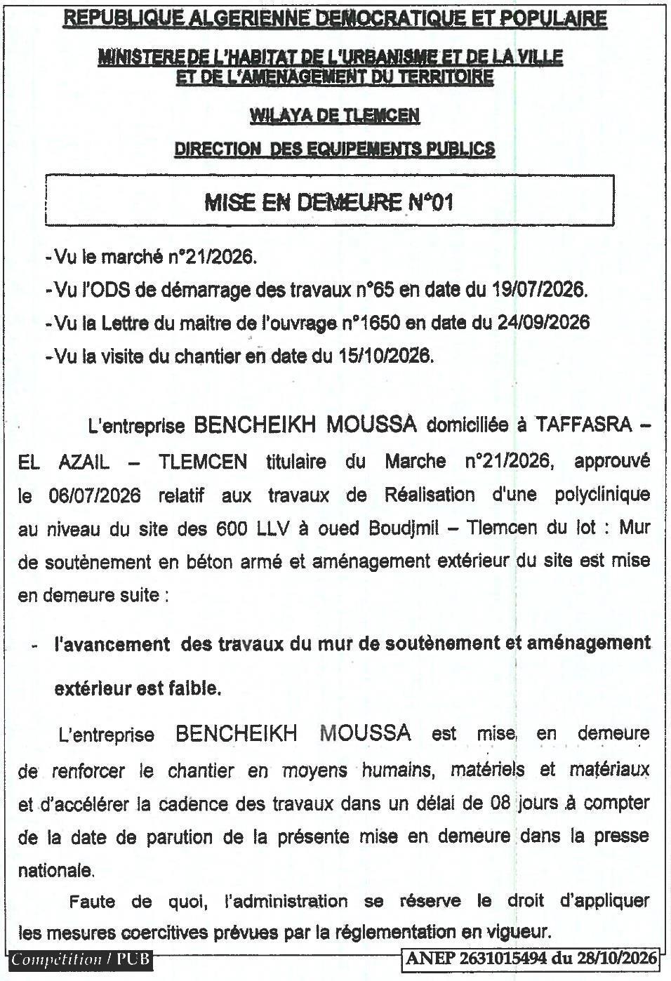 Mise en demeure pour retard dans les travaux de réalisation d'une polyclinique