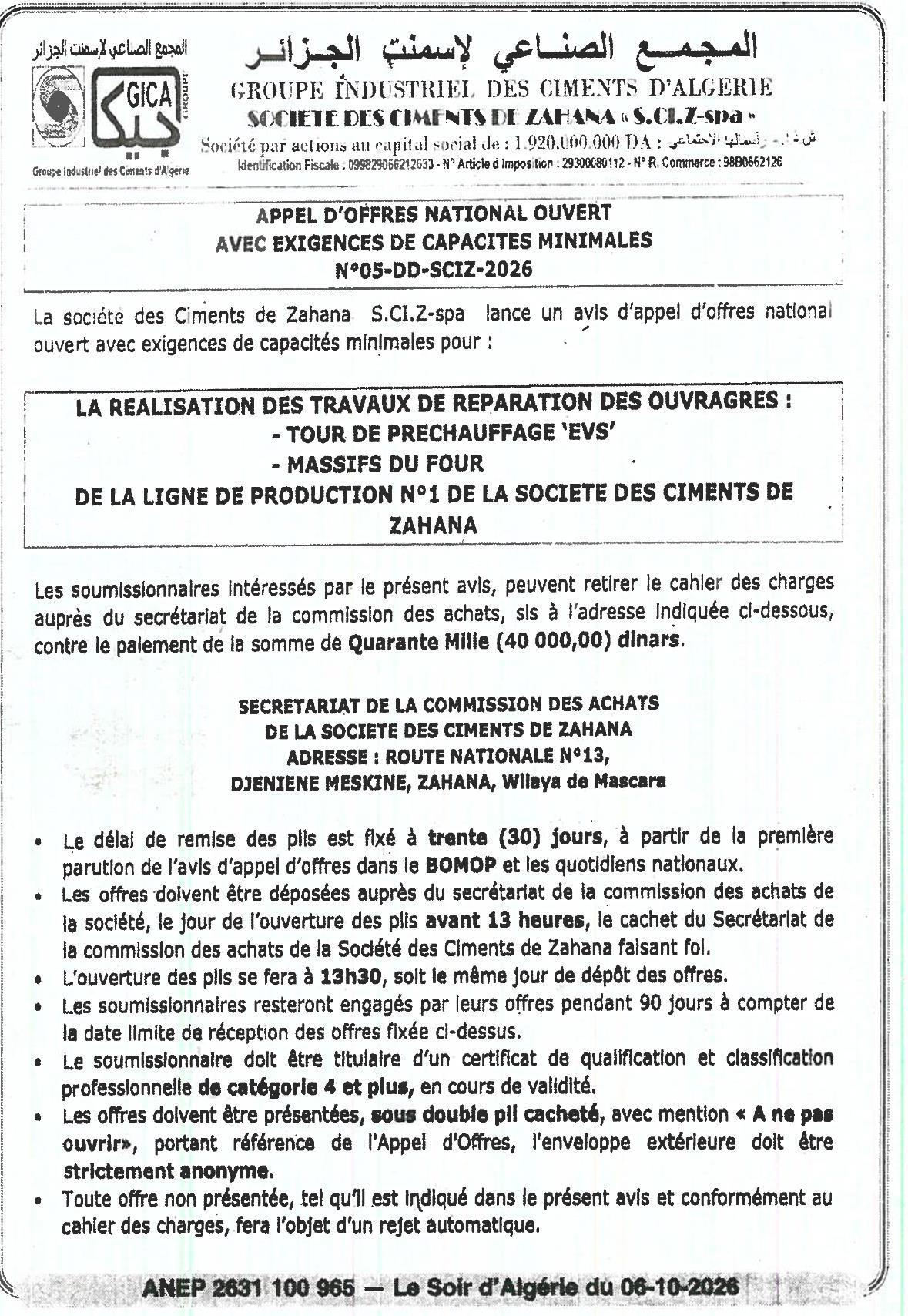 Appel d'offres national ouvert pour la réalisation des travaux de réparation des ouvrages (tour de préchauffage et massifs du four) de la ligne de production n°1 de la Société des Ciments de Zahana