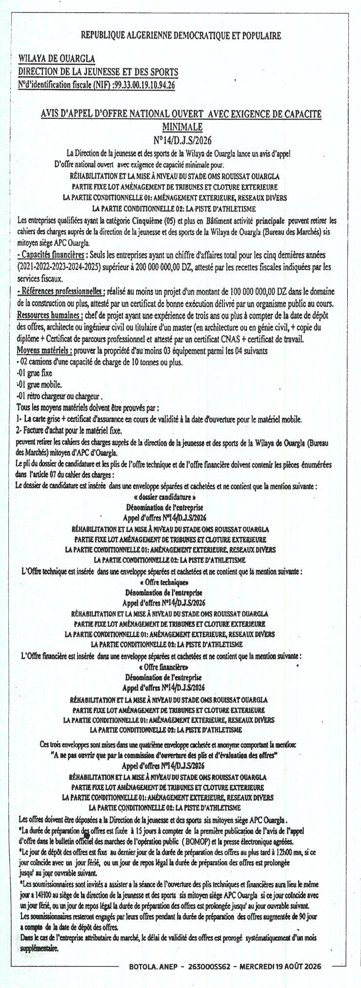 Réhabilitation et mise à niveau du stade OMS Roussat Ouargla – Lot aménagement de tribunes et clôture extérieure, partie conditionnelle 01 : aménagement extérieur et réseaux divers, partie conditionnelle 02 : piste d'athlétisme